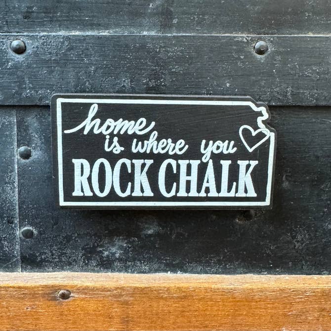 "Home is where you Rock Chalk" Kansas Chalkboard Magnet