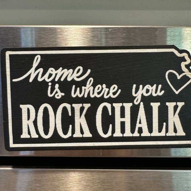 "Home is where you Rock Chalk" Kansas Chalkboard Magnet