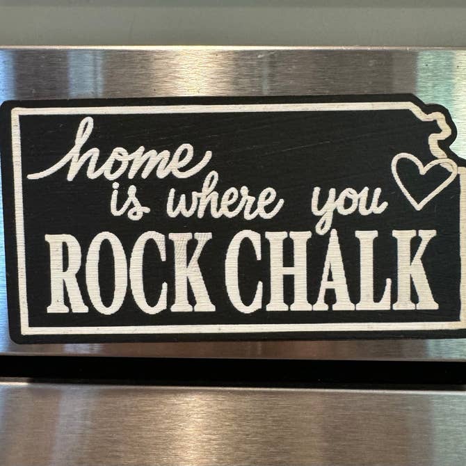 "Home is where you Rock Chalk" Kansas Chalkboard Magnet