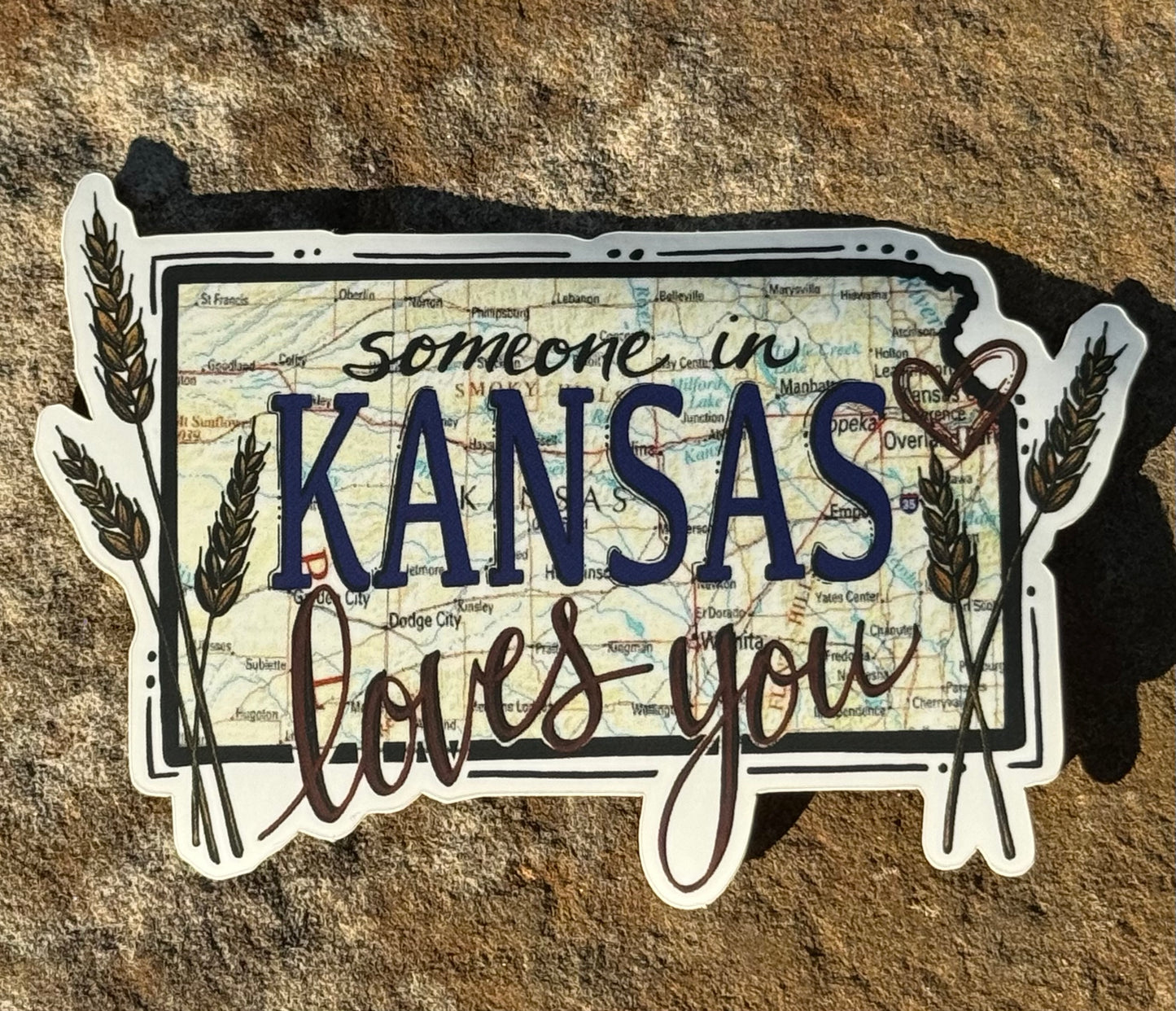 "Someone in Kansas Loves You" Sticker