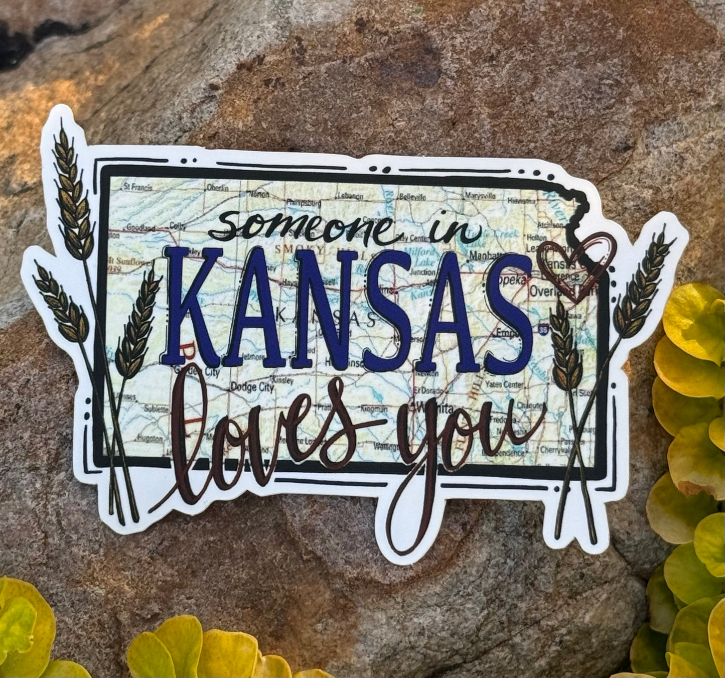 "Someone in Kansas Loves You" Sticker