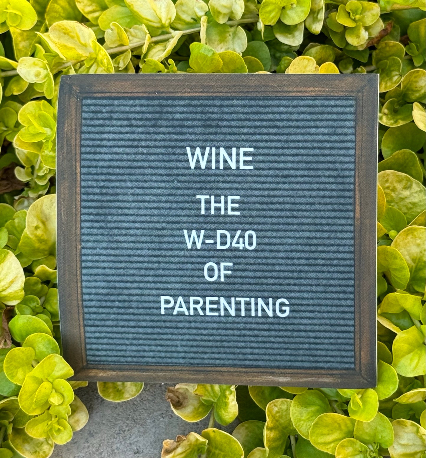 "Wine the WD-40 of Parenting" Sticker