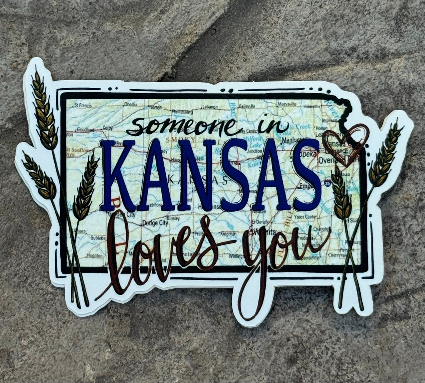 "Someone in Kansas Loves You" Sticker