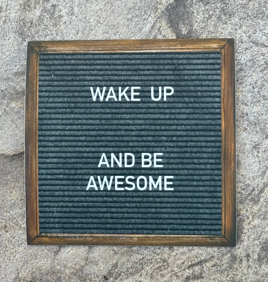 "Wake Up and Be Awesome" Sticker