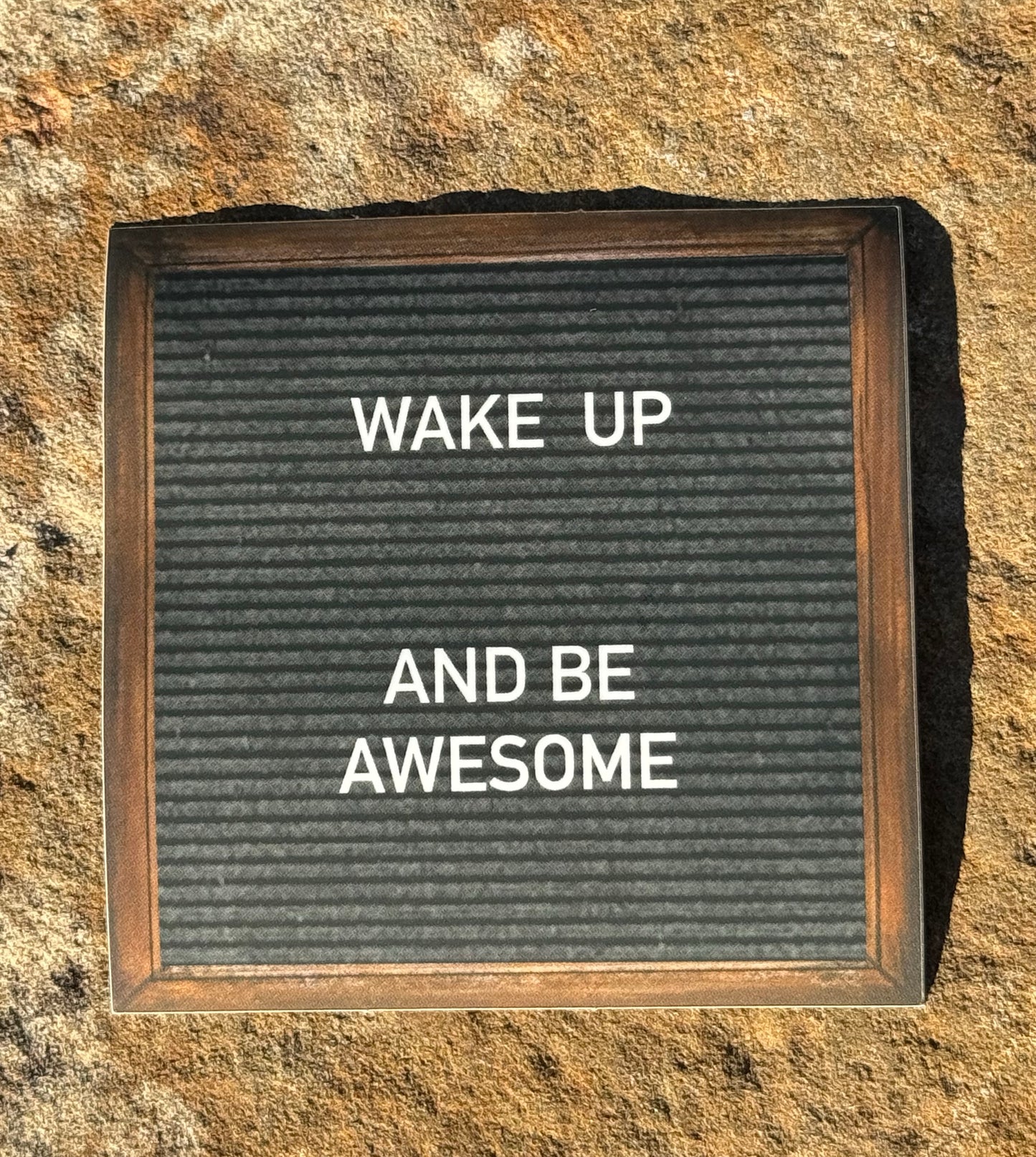 "Wake Up and Be Awesome" Sticker