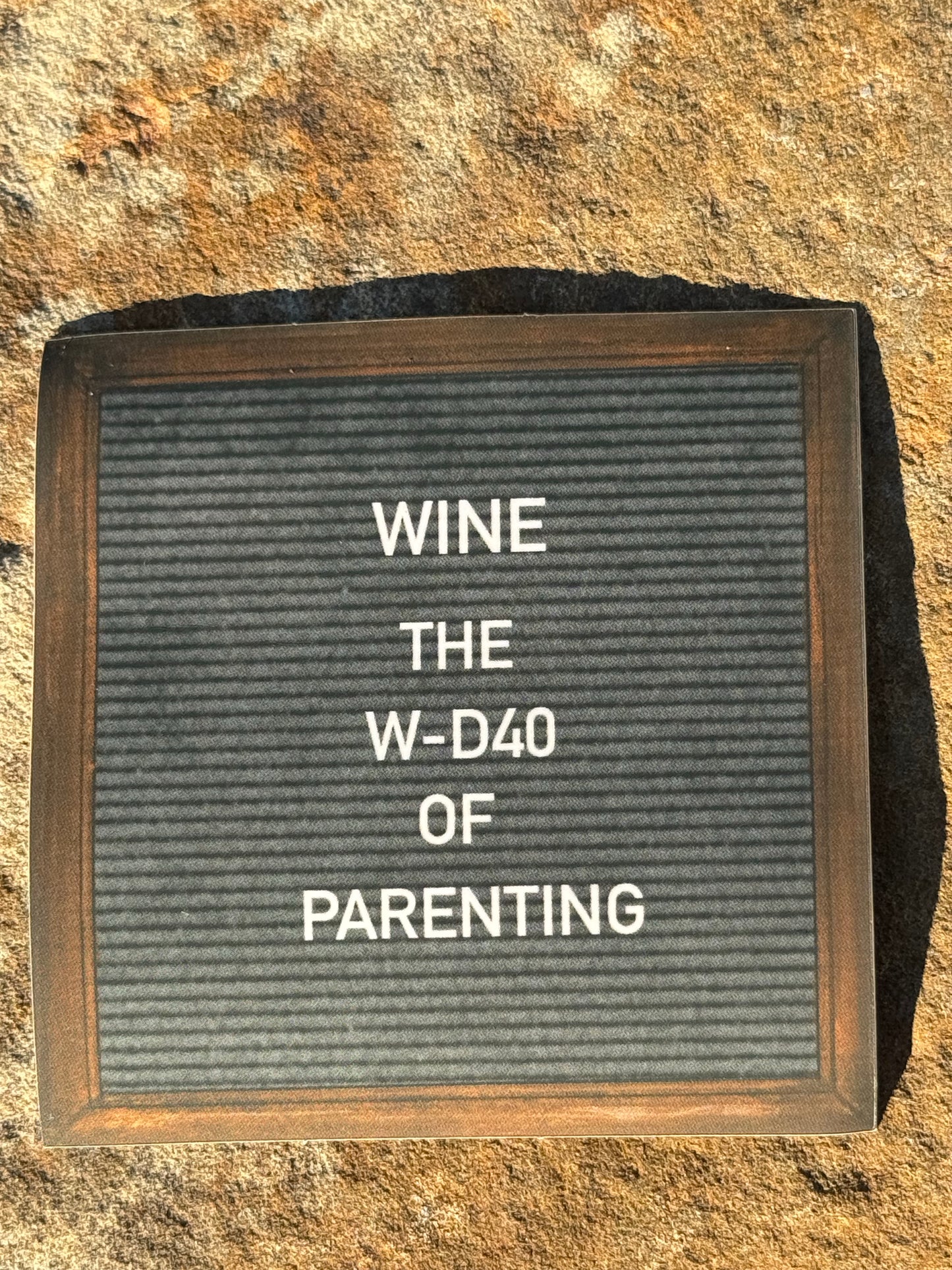 "Wine the WD-40 of Parenting" Sticker