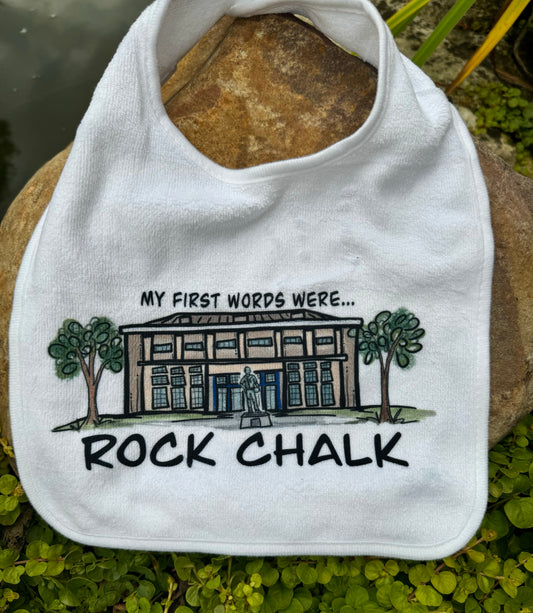 “My First Words Were… ROCK CHALK” Allen Fieldhouse Baby Bib