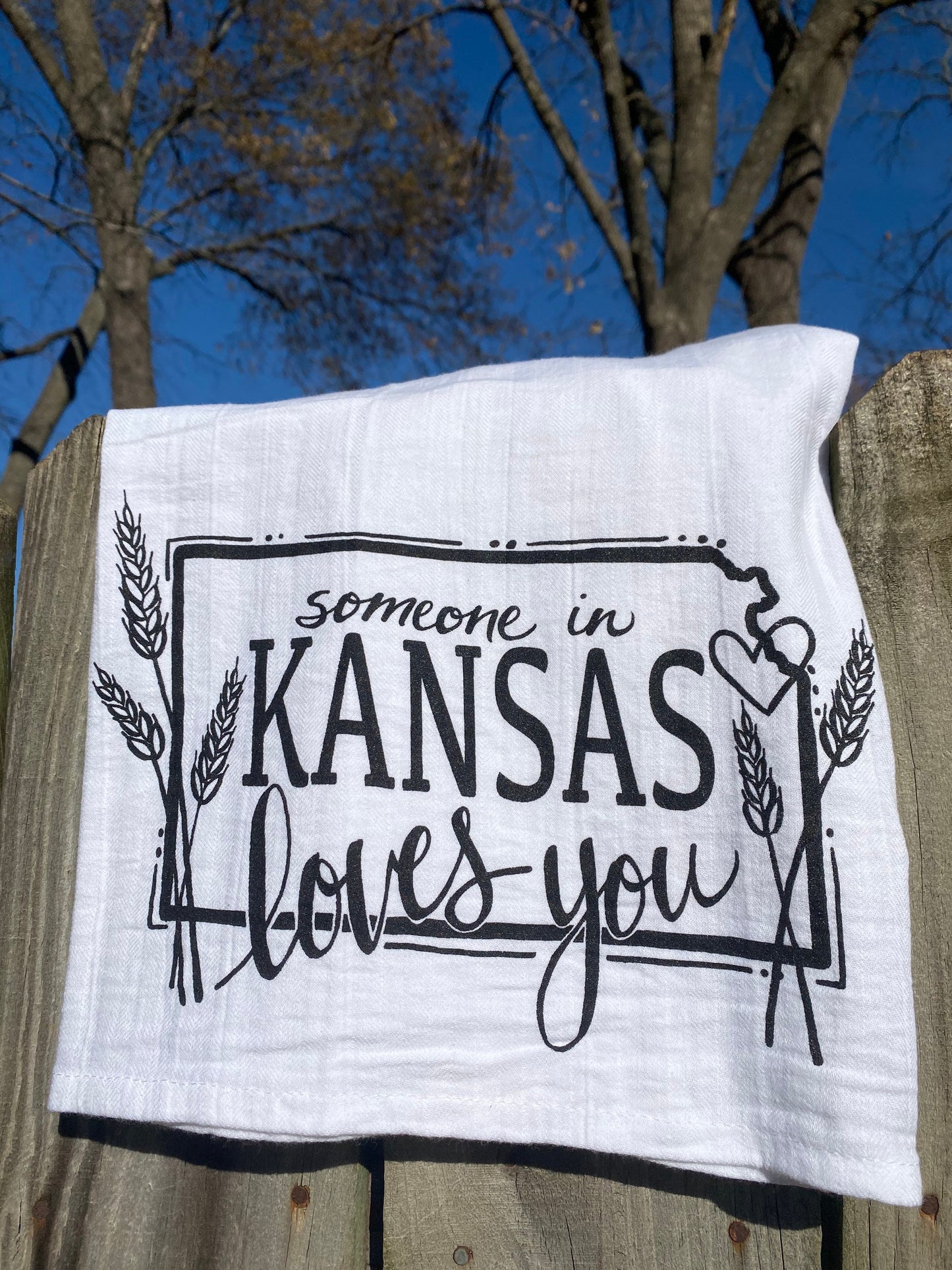 "Someone in Kansas Loves You" tea towel