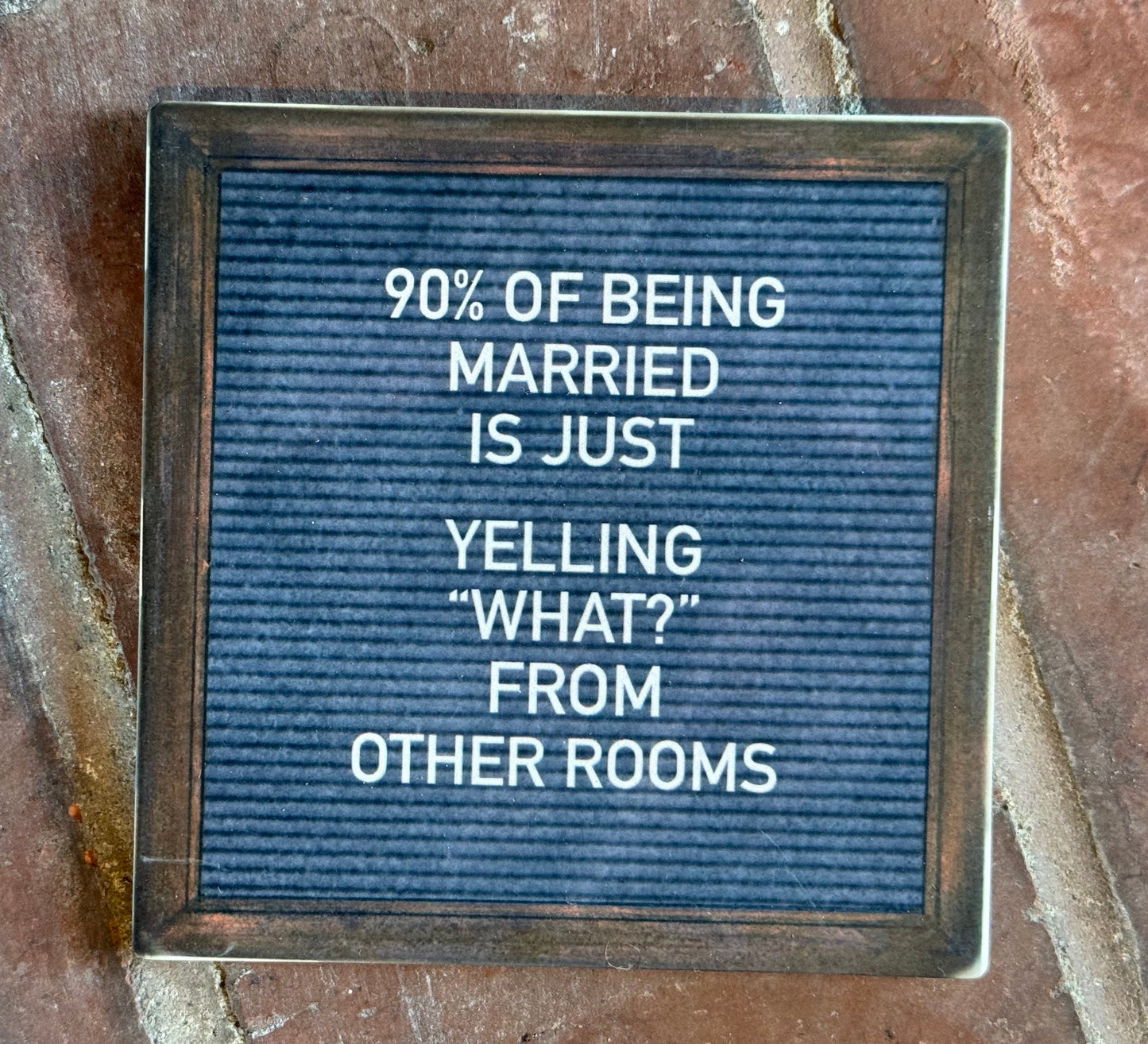 "90% of being Married" Stone Coaster